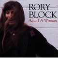  Rory Block ‎– Ain't I A Woman 